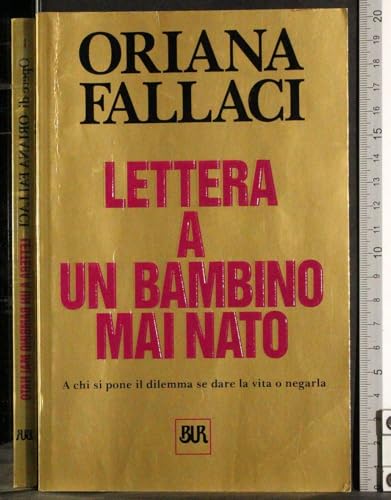 Lettera a Un Bambino Mai Nato