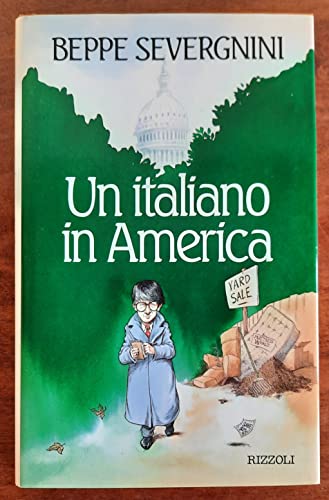 Un Italiano in America (Italian Edition)