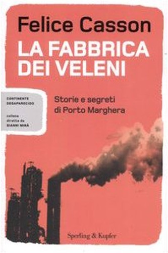 La fabbrica dei veleni