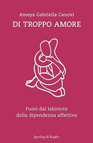 DI TROPPO AMORE
