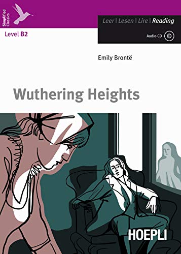 Wuthering heights. Con CD-Audio (Letture in lingua)