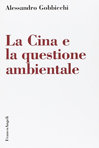 La Cina e la questione ambientale