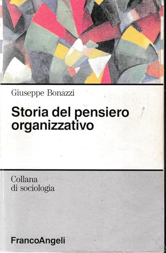 Storia del Pensiero Organizzativo