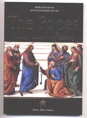 The Popes: Twenty Centuries of History