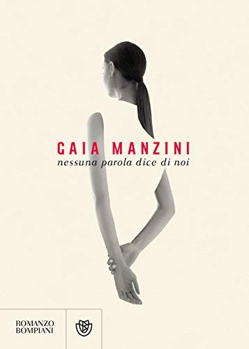 Nessuna parola dice di noi (Narratori italiani)