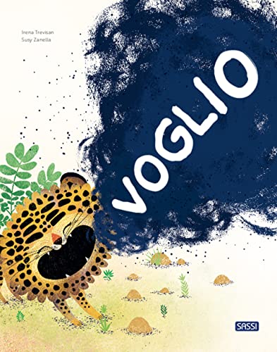 Voglio. Ediz. a colori