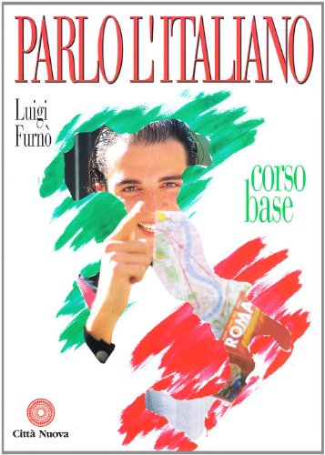 Parlo l'italiano. Corso base