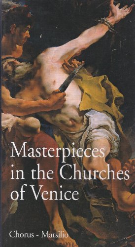 MASTERPIECES IN THE CHURCHES OF VENICE.