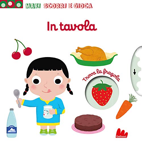 In tavola. Maxi scorri e gioca