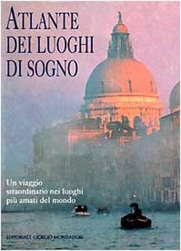 Atlante Dei Luoghi Di Sogno