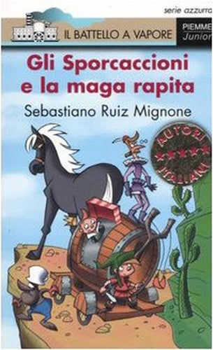 Gli Sporcaccioni e la maga rapita