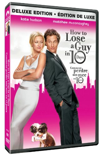 How to Lose a Guy in 10 Days (Deluxe Edition)