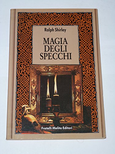 Magia degli specchi.