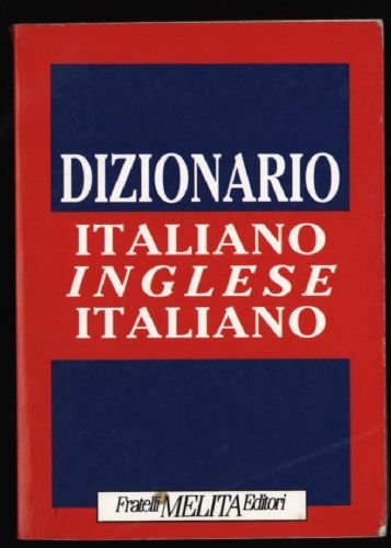 Dizionario italiano-inglese, inglese-italiano