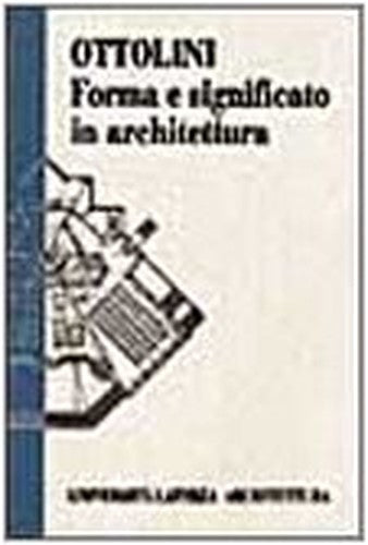 Forma E Significato in Architettura