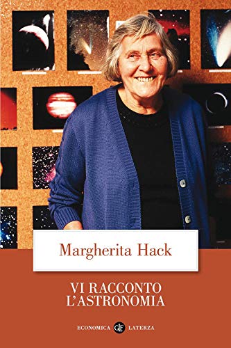 Vi racconto l'astronomia