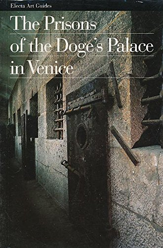 The Prisons of the Doges Palace in Venice