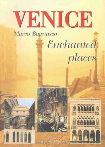 Enchanted Places in Venice