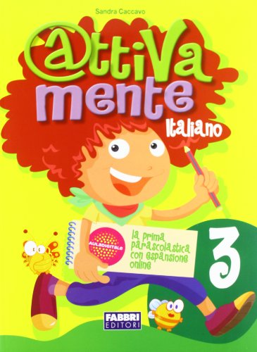 Attivamente italiano. Per la Scuola elementare: 3