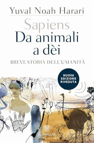 Sapiens. Da animali a dei. Breve storia dell'umanita