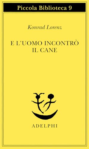 E l'uomo incontrò il cane