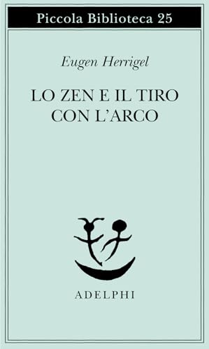Lo zen e il tiro con l'arco