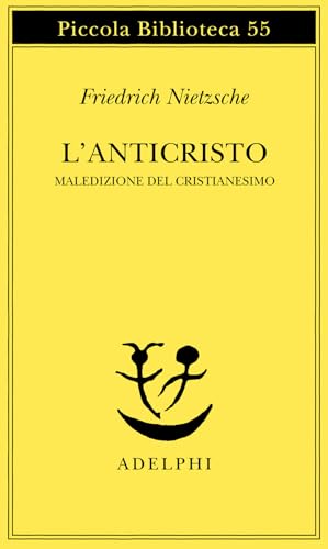 L'Anticristo Maledizione Del Cristianesimo