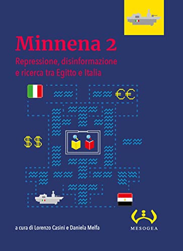 Minnena 2. Repressione, Disinformazione Ricerca...