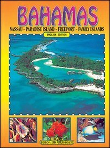 Bahamas Nassau-Paradise Island-Freeport-Family Islands