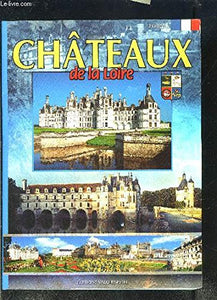 Chateaux de la Loire 