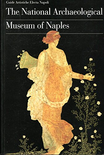 The National Archaeological Museum of Naples