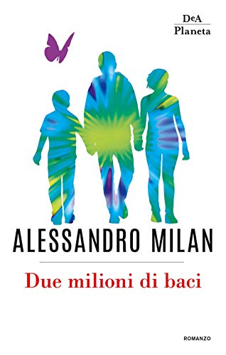 DUE MILIONI DI BACI