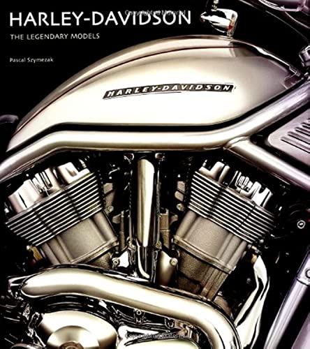 Harley-Davidson the Legendary Models