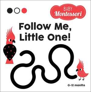 Follow Me, Little One!