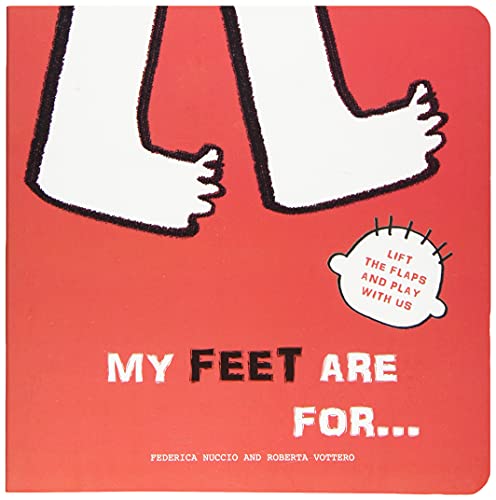 My Feet are for...