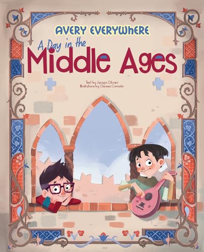 A A Day in the Middle Ages