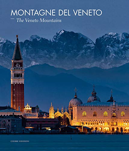 Montagne del Veneto : the Veneto mountains