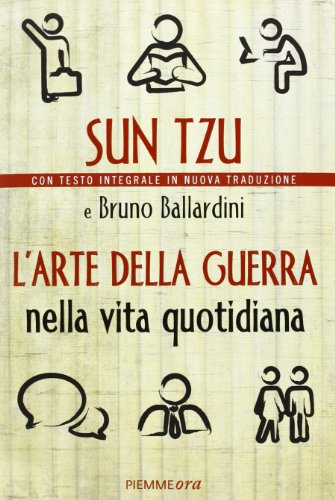 L'arte della guerra nella vita quotidiana