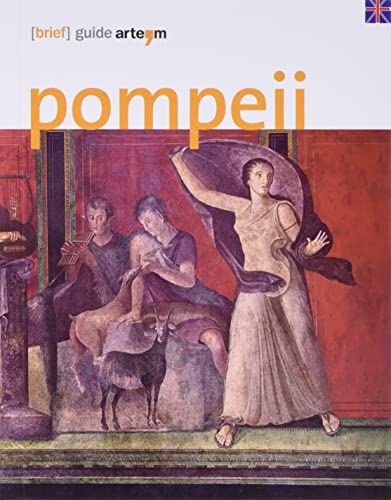 Pompeii [Brief] Guide