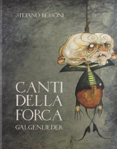 Canti della forca. Con DVD