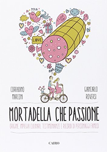 Mortadella che passione