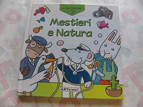 Mestieri E Natura