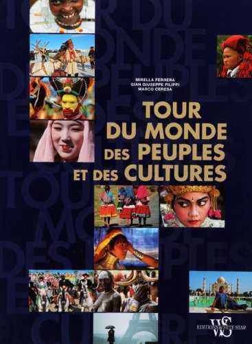 Tour du monde des peuples et des cultures