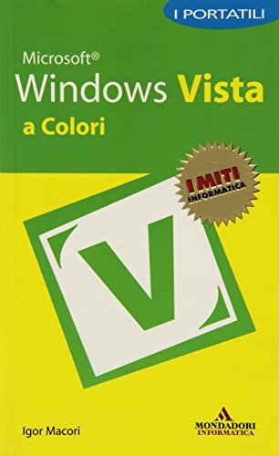 Microsoft Windows Vista. I portatili a colori