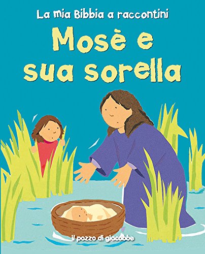 MOSE E SUA SORELLA - LA MIA B