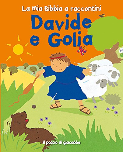 DAVIDE E GOLIA - LA MIA BIBBIA