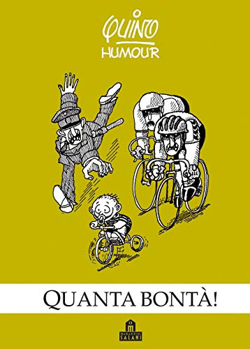 Quanta bontà!