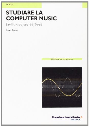 Studiare la computer music