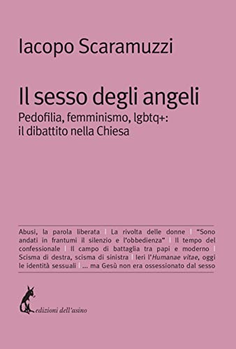 Il sesso degli angeli. Pedofilia, femminismo, lgb