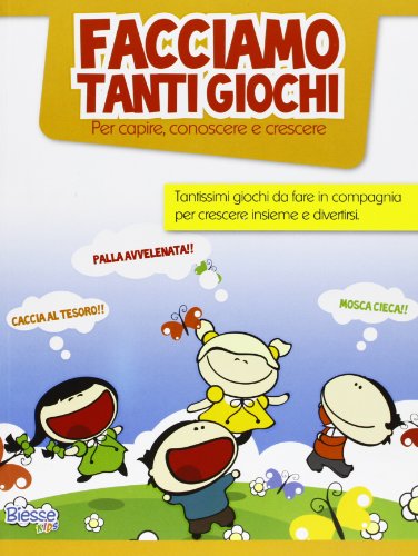 Facciamo tanti giochi